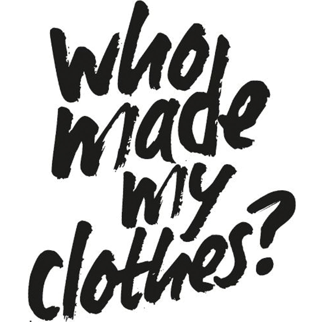 Fashion Revolution #whomademyclothes